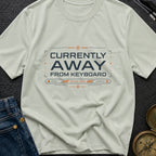 Away From Keyboard - T-Shirt