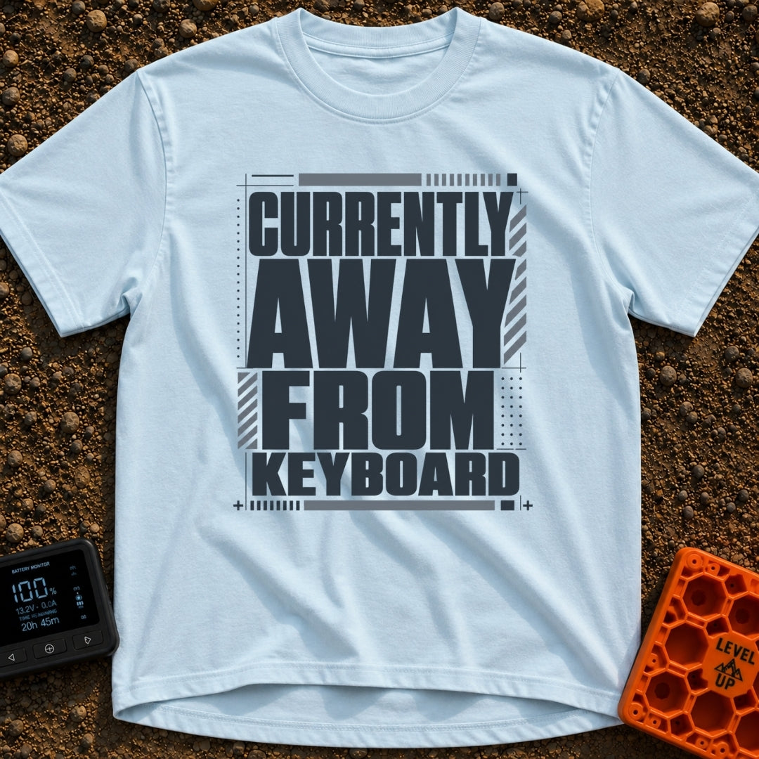 Away From Keyboard - T-Shirt in Chambray - A bold, stacked typographic design displaying the phrase "CURRENTLY AWAY FROM...