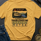 Troubleshooting In Paradise - T-Shirt