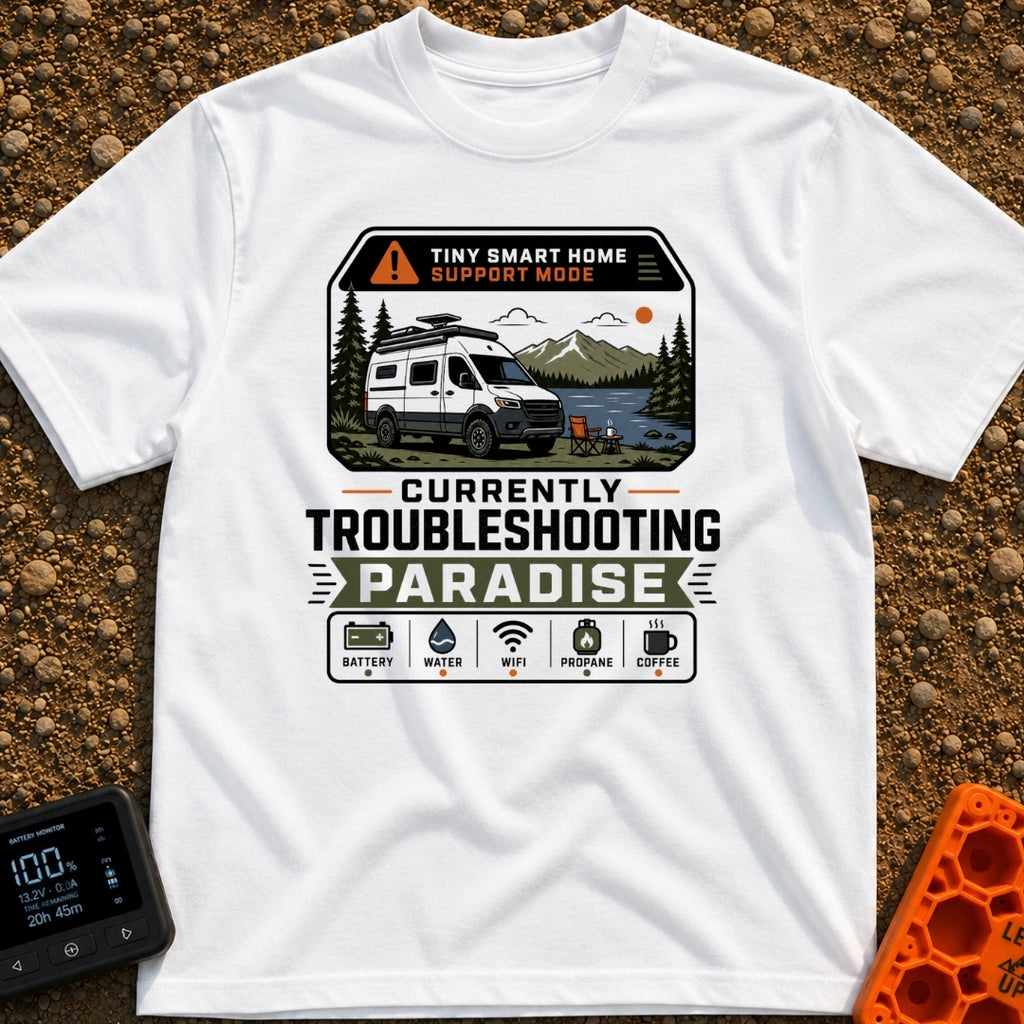 Troubleshooting In Paradise - T-Shirt in White - A white camper van is parked next to a lake with mountains in the...