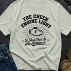 Check Engine Ambiance - T-Shirt