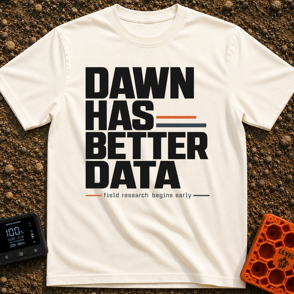 Dawn Has Better Data - T-Shirt in Ivory - A text-based design featuring the phrase "DAWN HAS BETTER DATA" in large, bold...