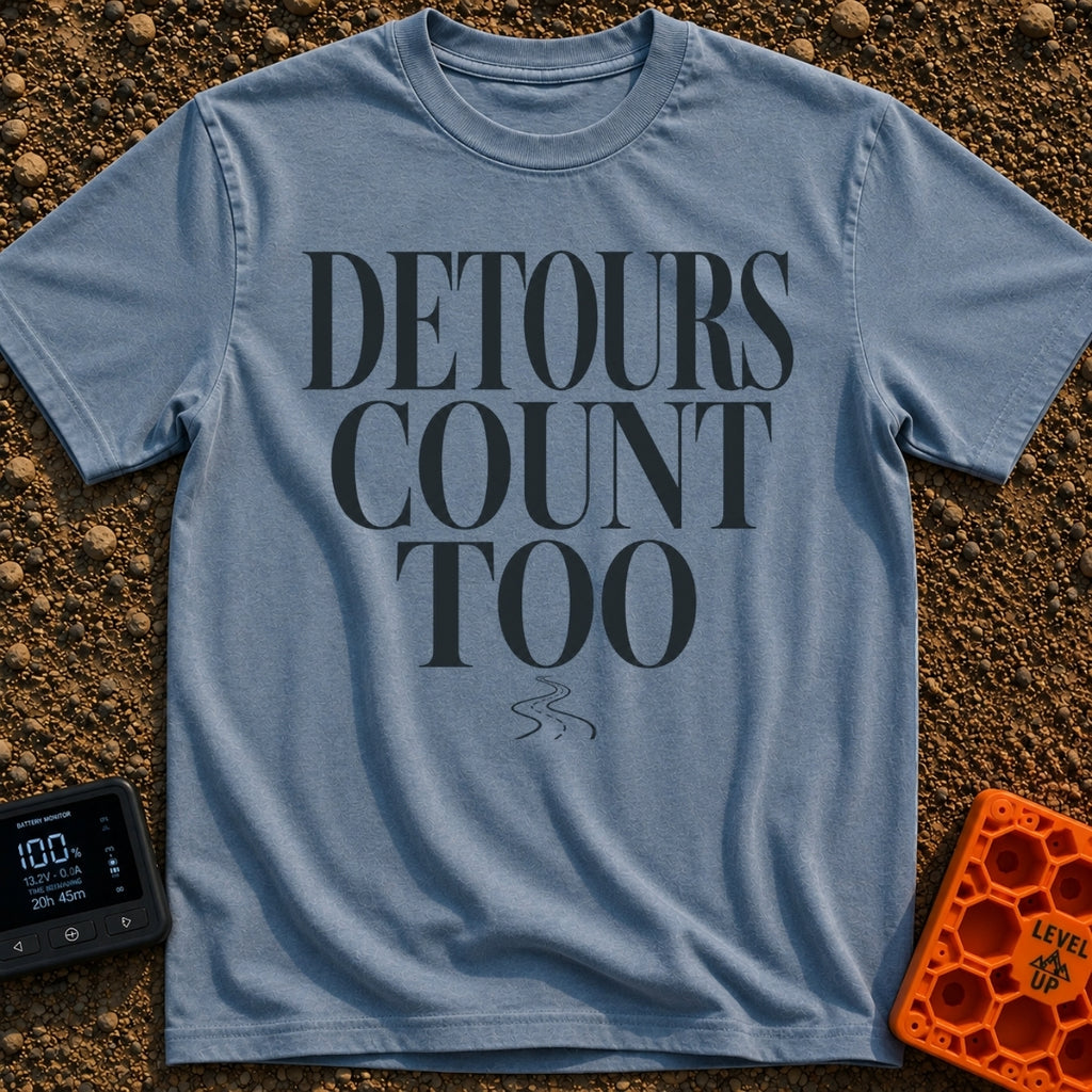 Every Detour Counts - T-Shirt in Blue Jean - Large, stacked serif text reading "DETOURS COUNT TOO" positioned above a...