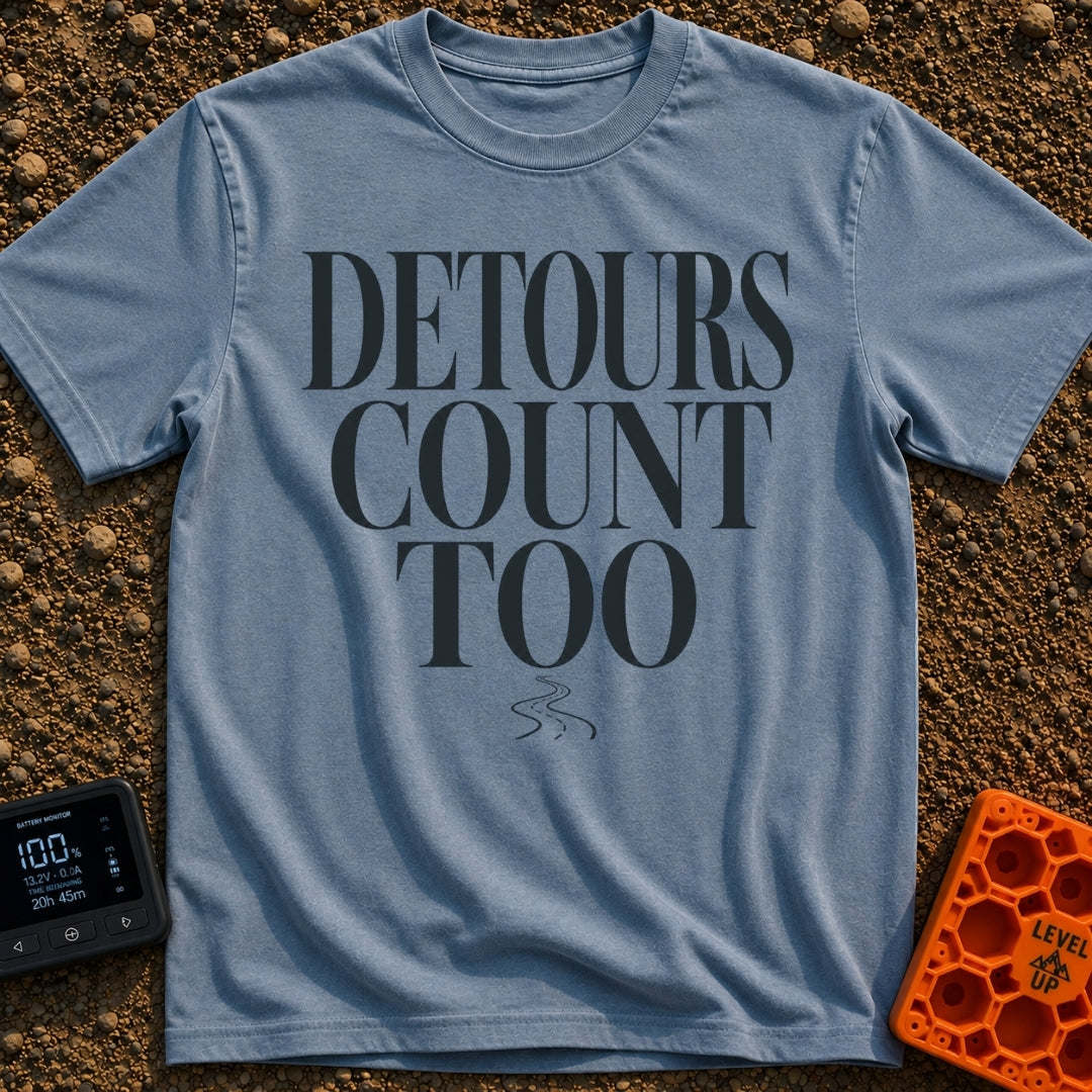 Every Detour Counts - T-Shirt in Blue Jean - Large, stacked serif text reading "DETOURS COUNT TOO" positioned above a...