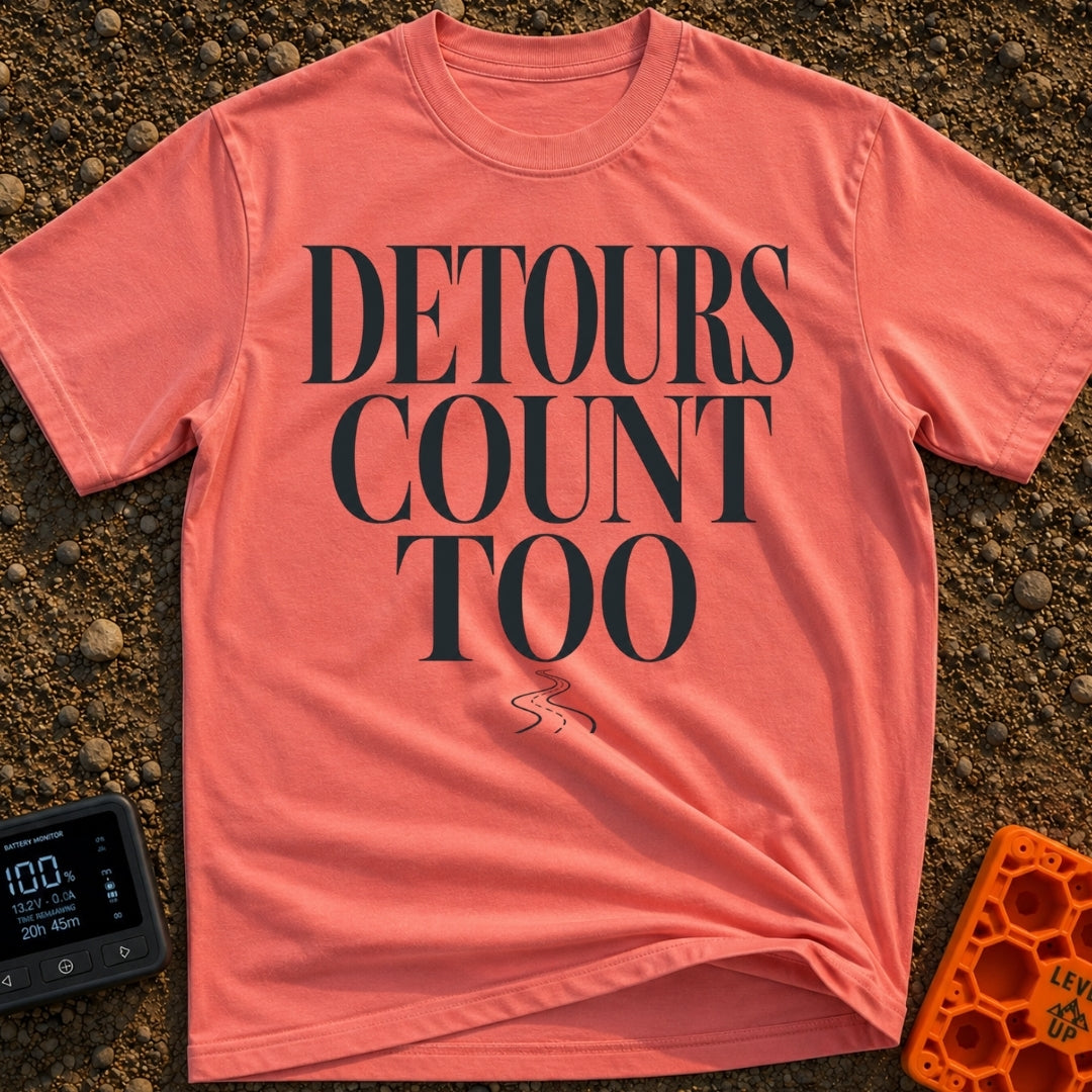 Every Detour Counts - T-Shirt in Watermelon - Large, stacked serif text reading "DETOURS COUNT TOO" positioned above a...