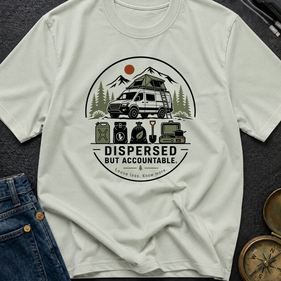 Dispersed But Accountable - T-Shirt