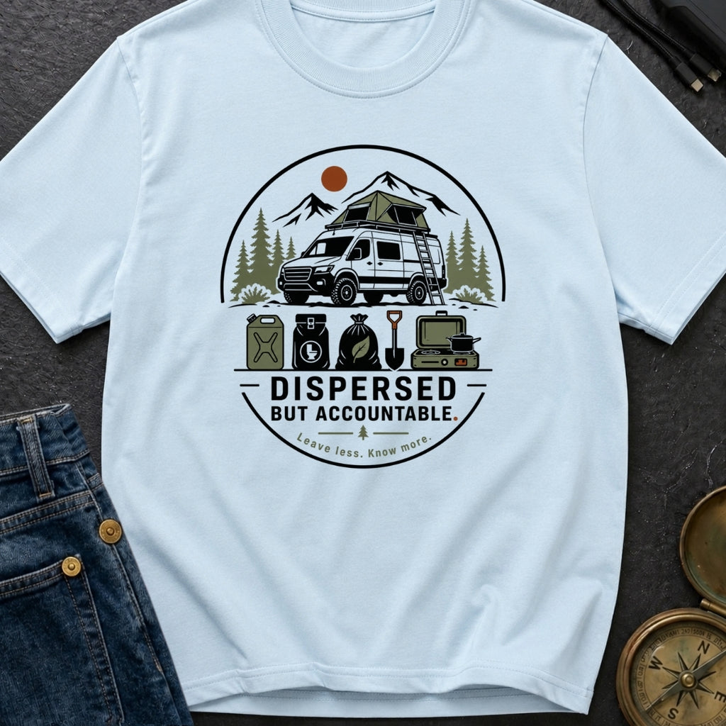 Dispersed But Accountable - T-Shirt