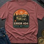 Error 404 Office Not Found - T-Shirt