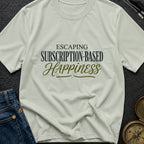 Cancel My Subscription - T-Shirt