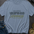 Cancel My Subscription - T-Shirt
