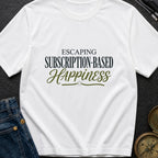 Cancel My Subscription - T-Shirt