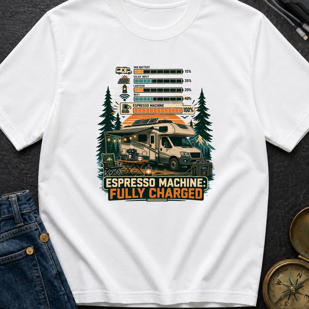Espresso Machine Fully Charged - T-Shirt