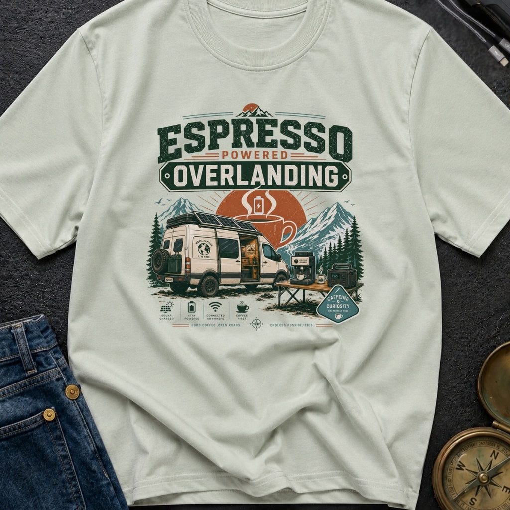 Espresso Powered Overlanding - T-Shirt
