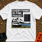 Everything Is Fine Probably - T-Shirt in White - A white camper van parked by a lake and mountains, featuring the text...
