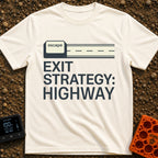 My Highway Exit Strategy - T-Shirt in Ivory - A graphic showing a computer "escape" key extending out to the right to...