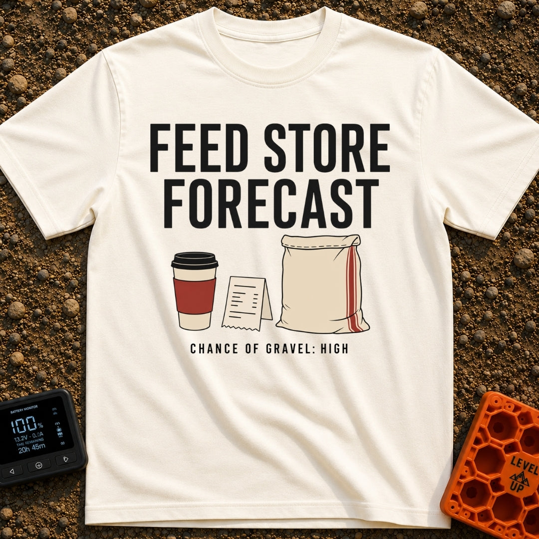 Gravel Forecast: High - T-Shirt in Ivory - The design features the large text "FEED STORE FORECAST" above an illustration...