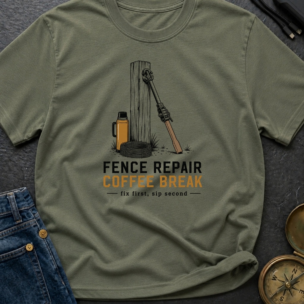 Fence Repair Coffee Break - T-Shirt