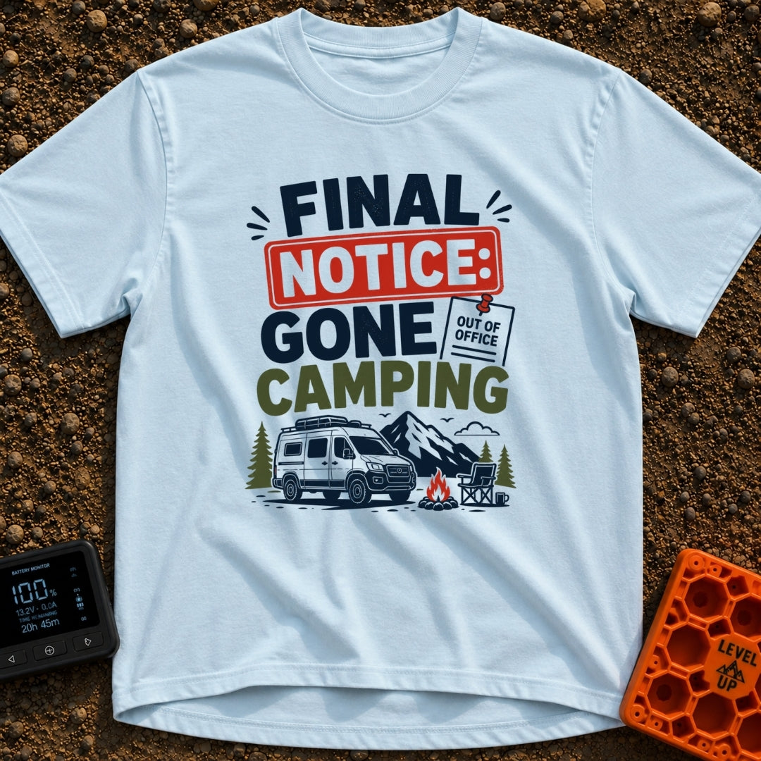 Past Due Camping - T-Shirt in Chambray - A typographical design reading "FINAL NOTICE: GONE CAMPING" with a small pinned...