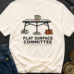 Flat Surface Committee - T-Shirt
