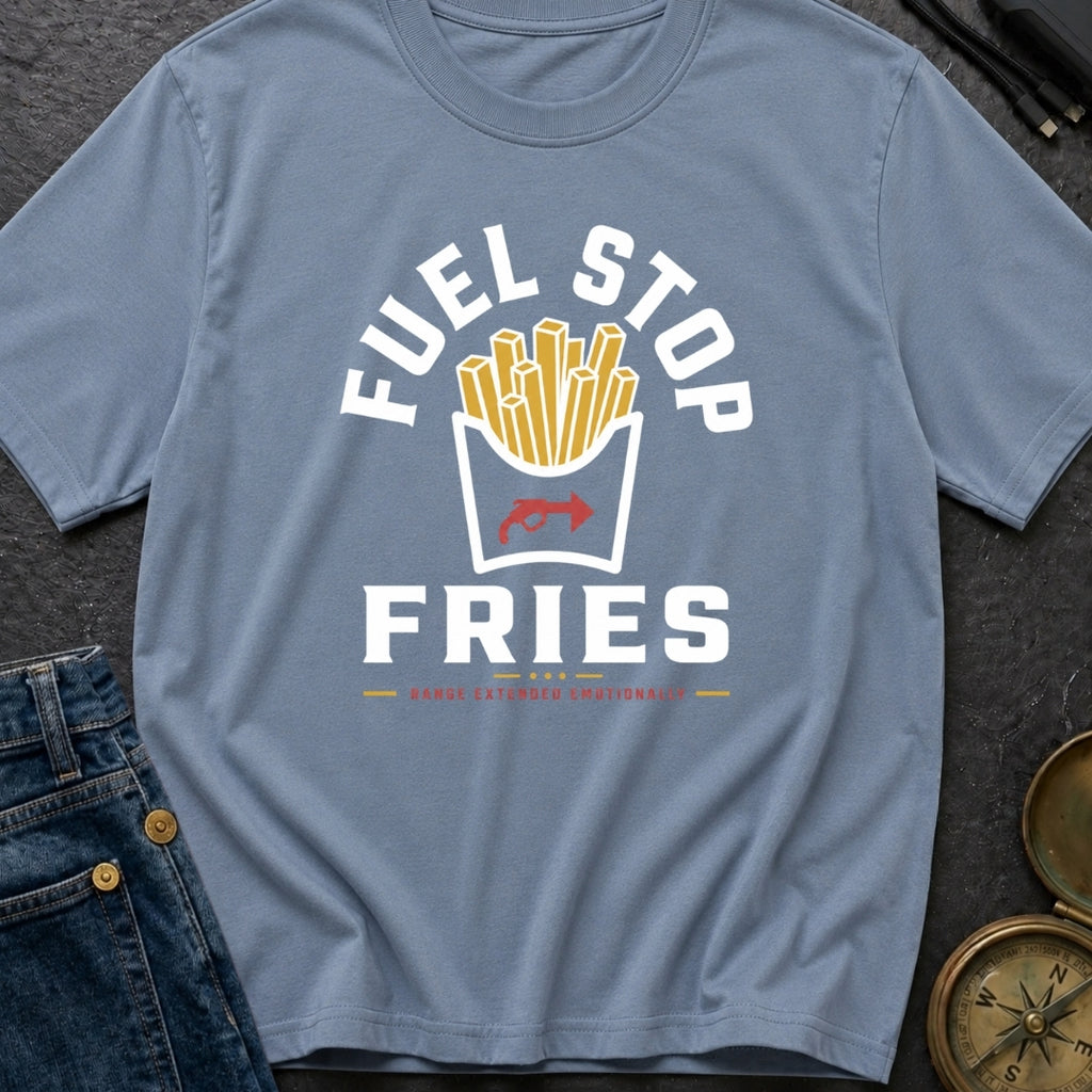 Fuel Stop Fries - T-Shirt