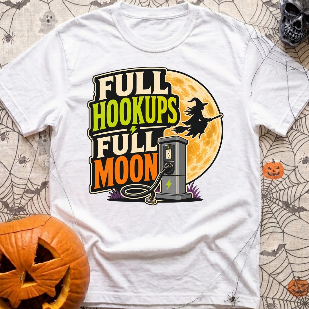 Full Moon Hookups - T-Shirt in White - A graphic illustration featuring the text 'FULL HOOKUPS FULL MOON' alongside a...