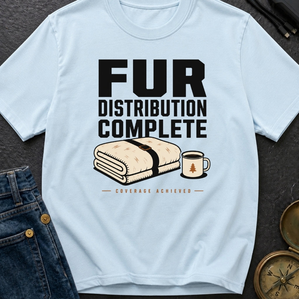 Fur Distribution Complete - T-Shirt