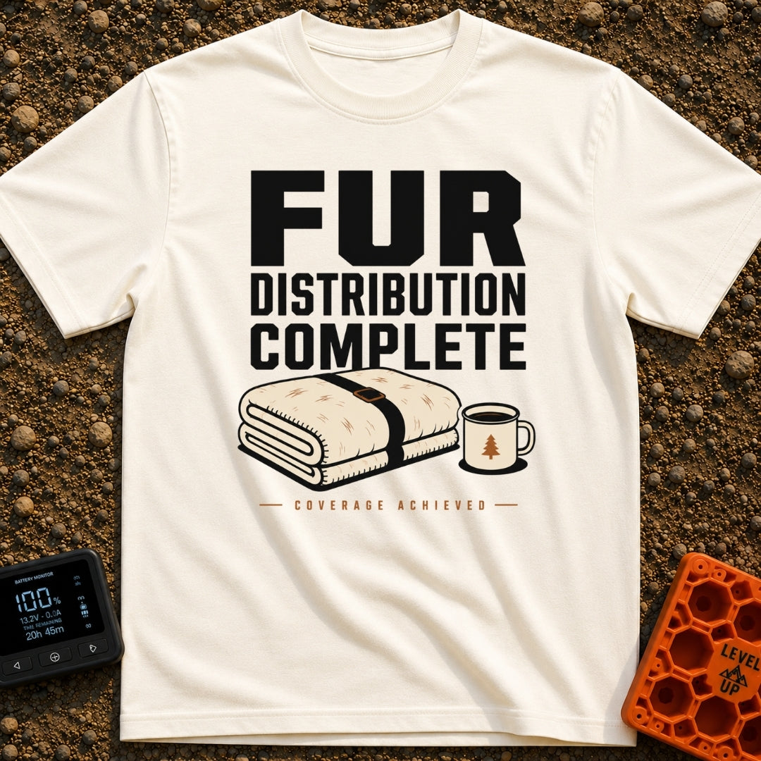 Fur Coating Applied - T-Shirt in Ivory - The design features the large text "FUR DISTRIBUTION COMPLETE" and "COVERAGE...
