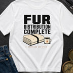 Fur Distribution Complete - T-Shirt