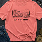 Better Than An Alarm - T-Shirt