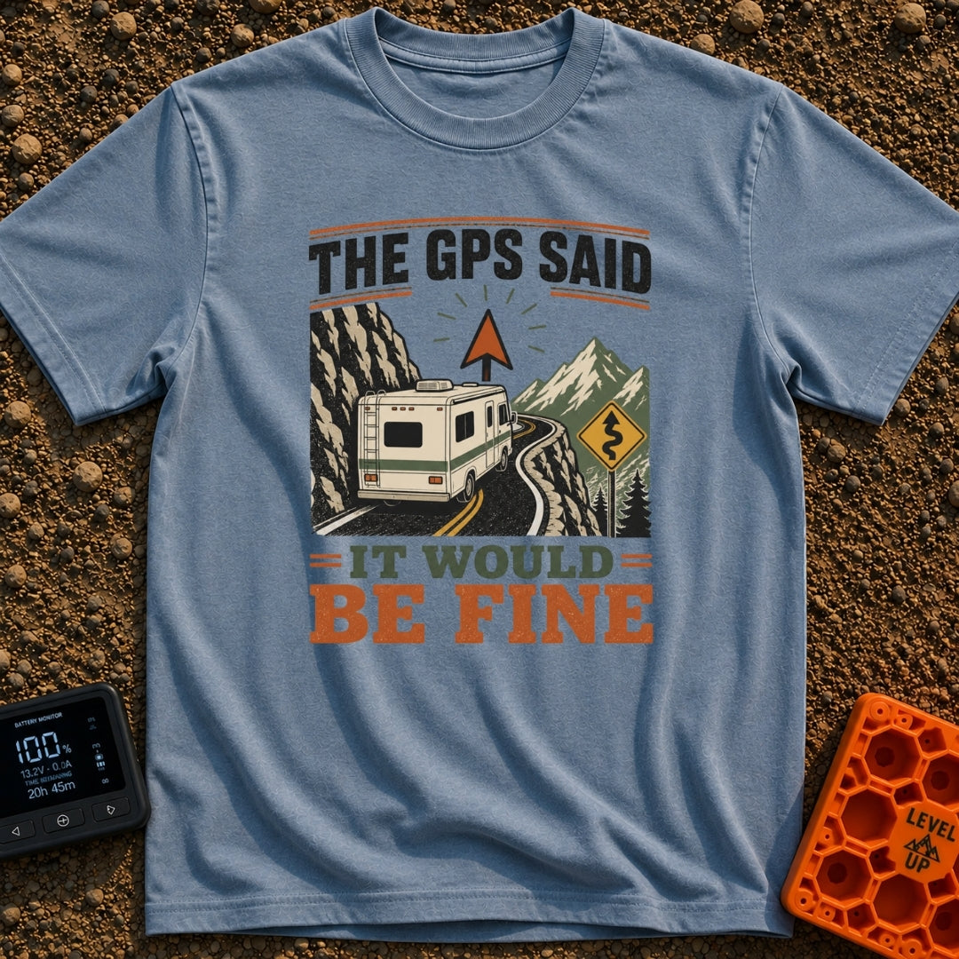 But The GPS Said - T-Shirt in Blue Jean - A motorhome driving on a narrow, winding mountain road with a steep rock face...