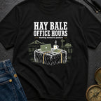 Hay Bale Office Hours - T-Shirt