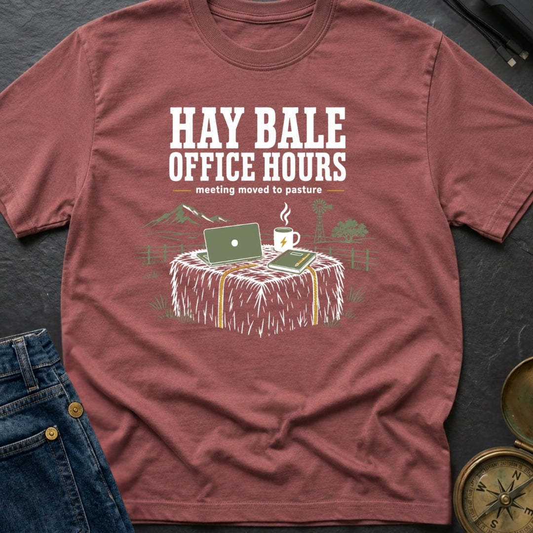 Hay Bale Office Hours - T-Shirt