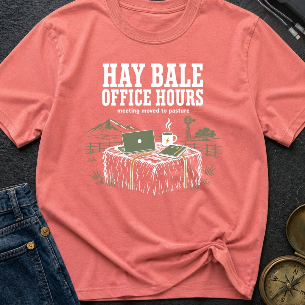 Hay Bale Office Hours - T-Shirt