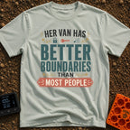 Mobile Fortress Mode - T-Shirt in Bay - A typographic design displaying the phrase "HER VAN HAS BETTER BOUNDARIES THAN...