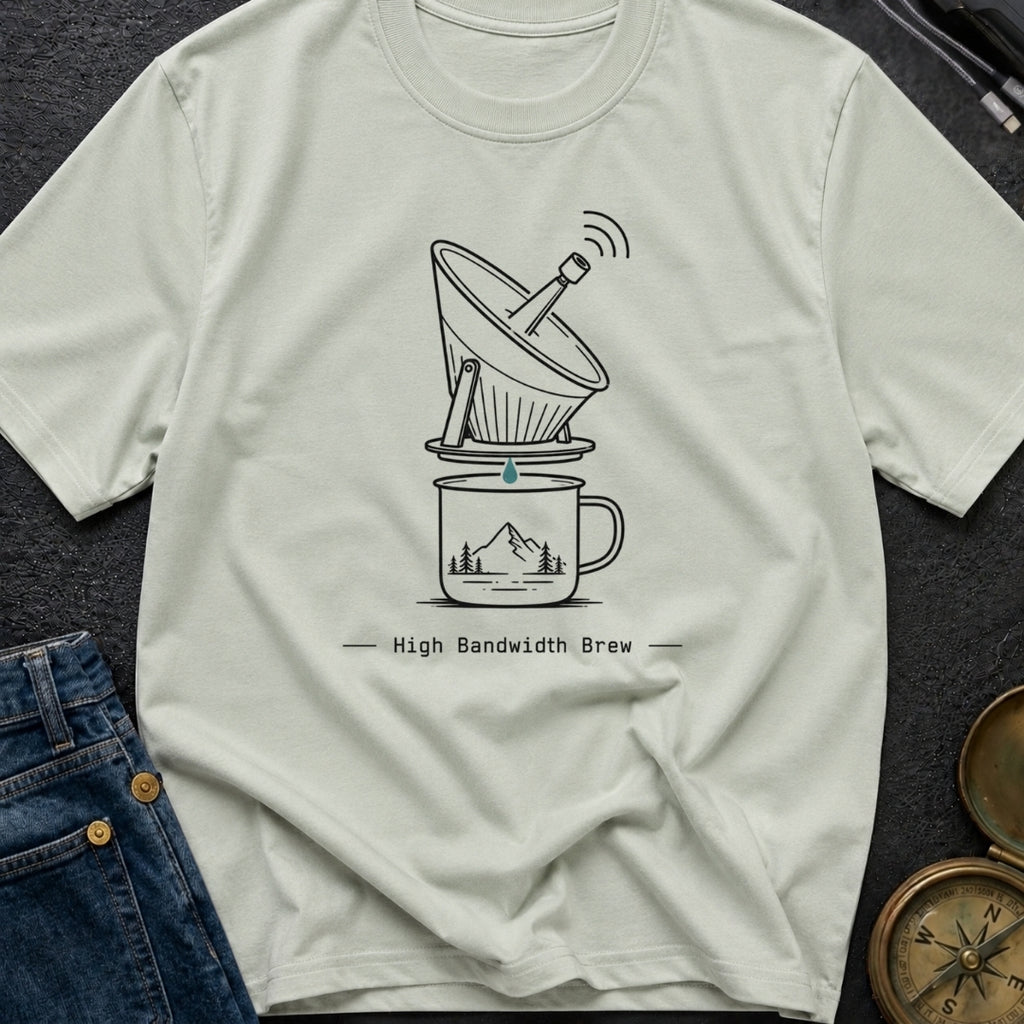 High Bandwidth Brew - T-Shirt