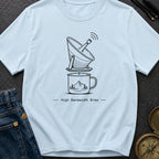 High Bandwidth Brew - T-Shirt