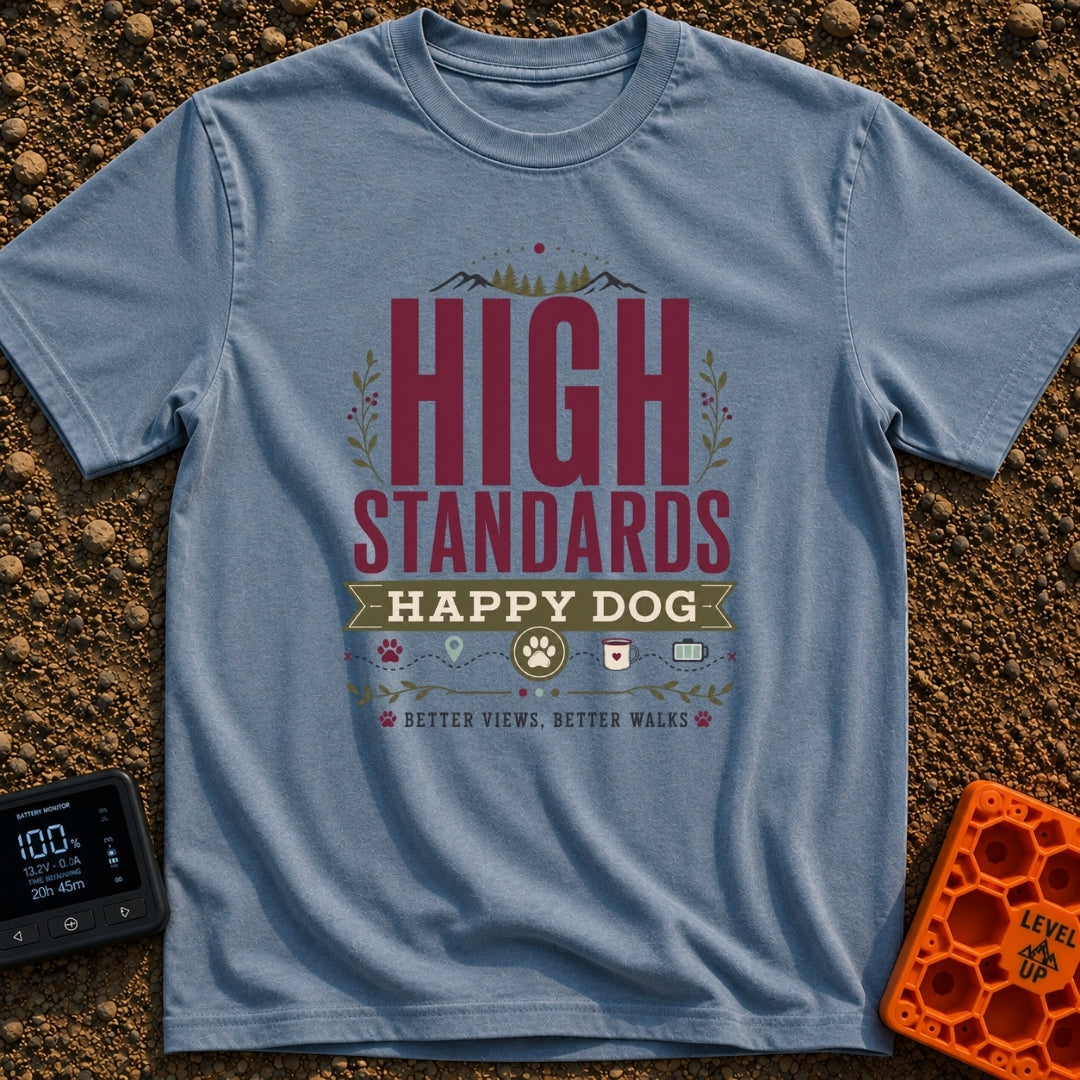 High Standards Happy Dog - T-Shirt in Blue Jean - A typographic design featuring the text "HIGH STANDARDS HAPPY DOG" and...
