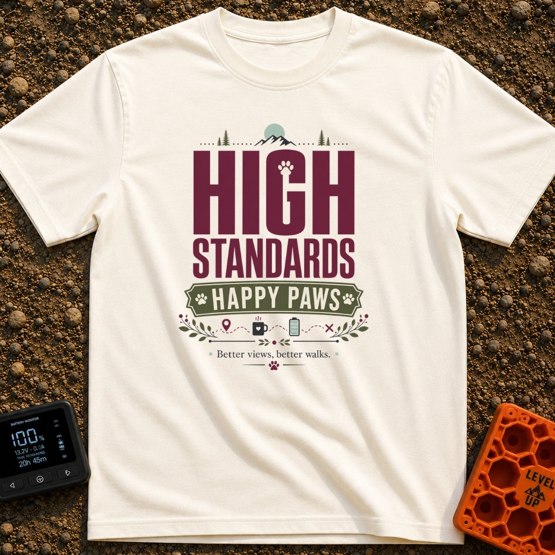 High Standards Happy Paws - T-Shirt in Ivory - A typography design reading "HIGH STANDARDS HAPPY PAWS" with the text...