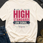 Standards And Signals - T-Shirt