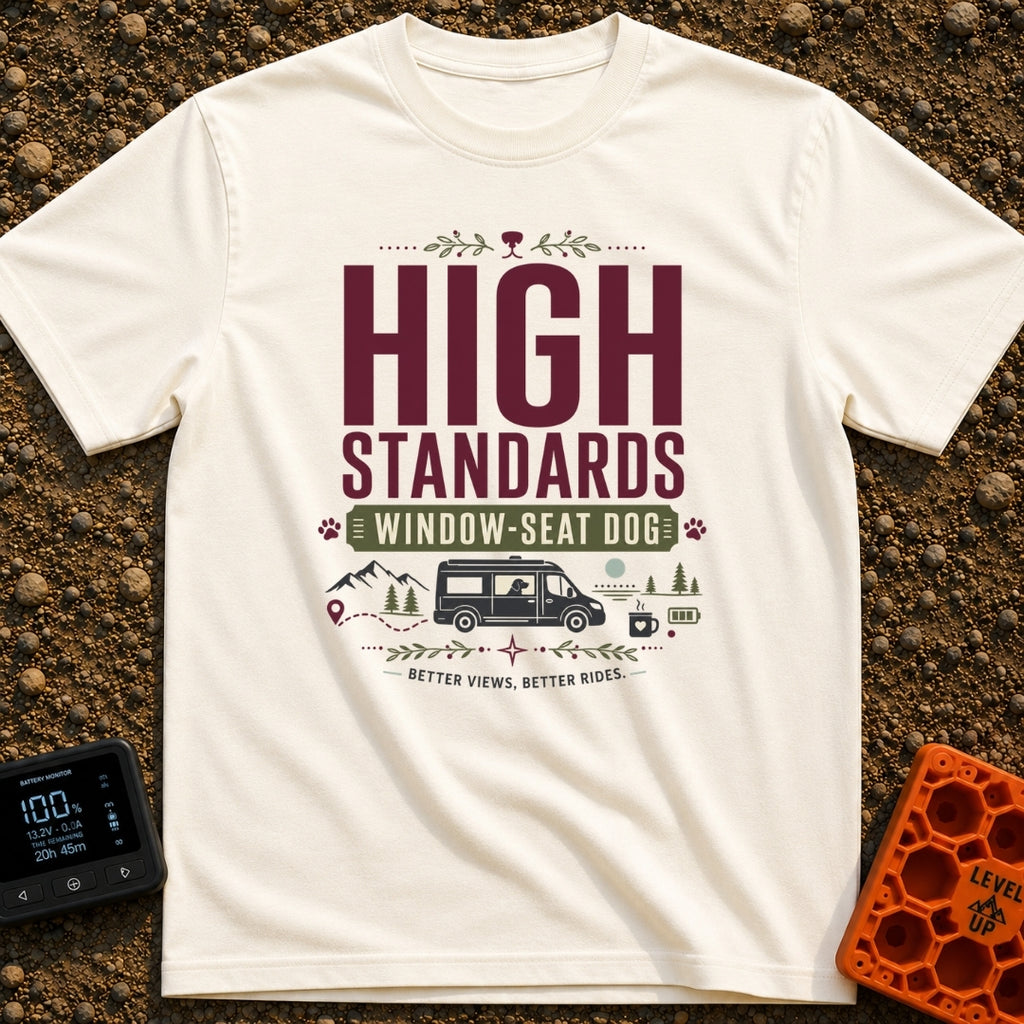 Pawsome Van View - T-Shirt in Ivory - A typographic design reading "HIGH STANDARDS WINDOW-SEAT DOG" above an illustration...
