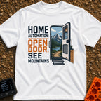 Analog Home Automation - T-Shirt in White - The design features the text "HOME AUTOMATION: OPEN DOOR, SEE MOUNTAINS" next...