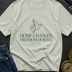 Same Freedom New Views - T-Shirt