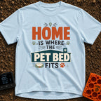 Where The Pet Fits - T-Shirt in Chambray - A typographic design reading "HOME IS WHERE THE PET BED FITS" featuring paw...