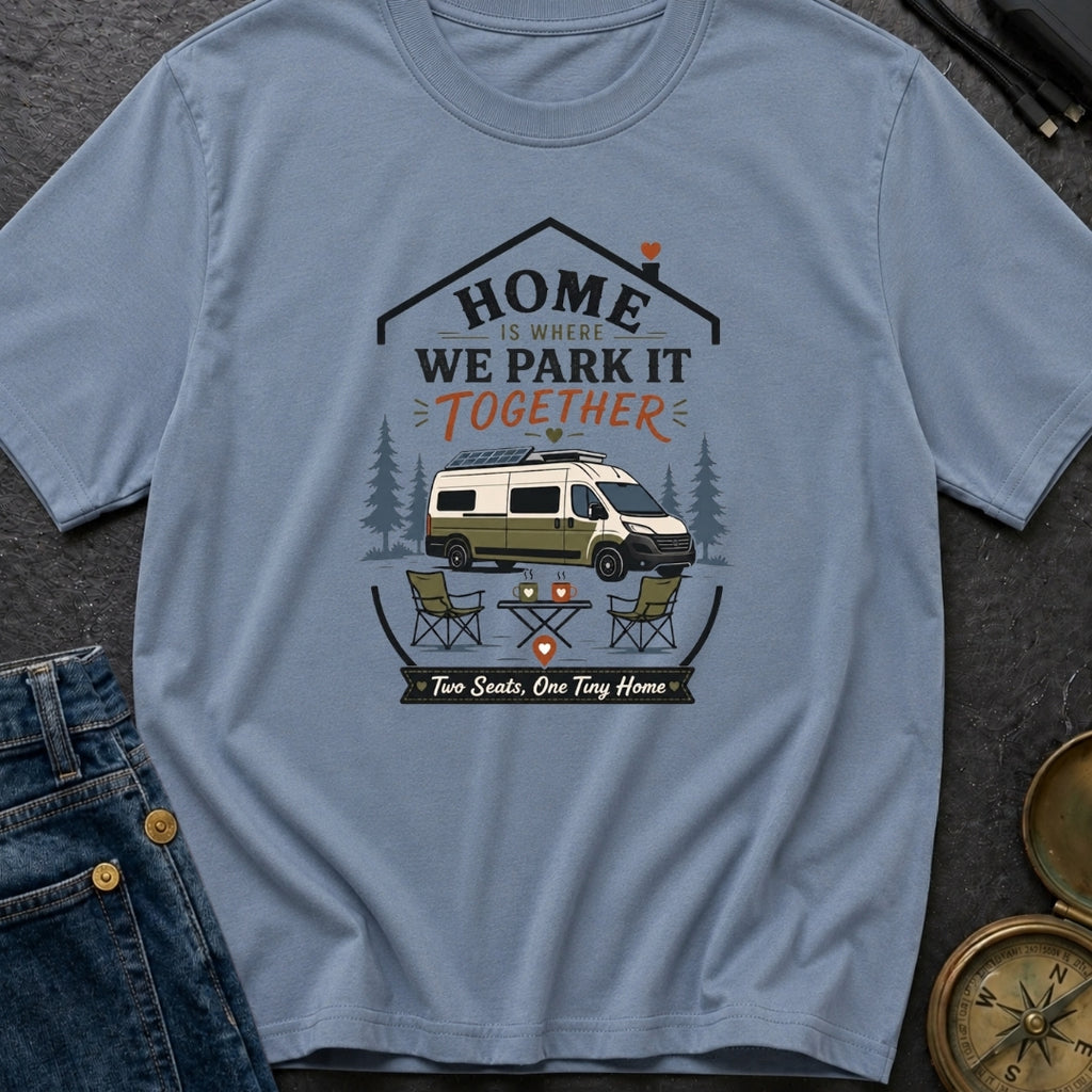 Parked Together Forever - T-Shirt