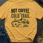 Hot Brew Cold Trail - T-Shirt