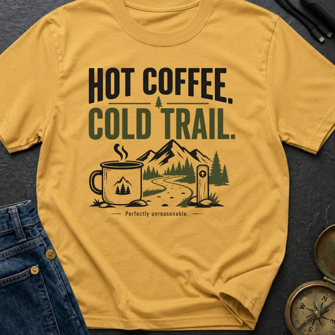 Hot Brew Cold Trail - T-Shirt