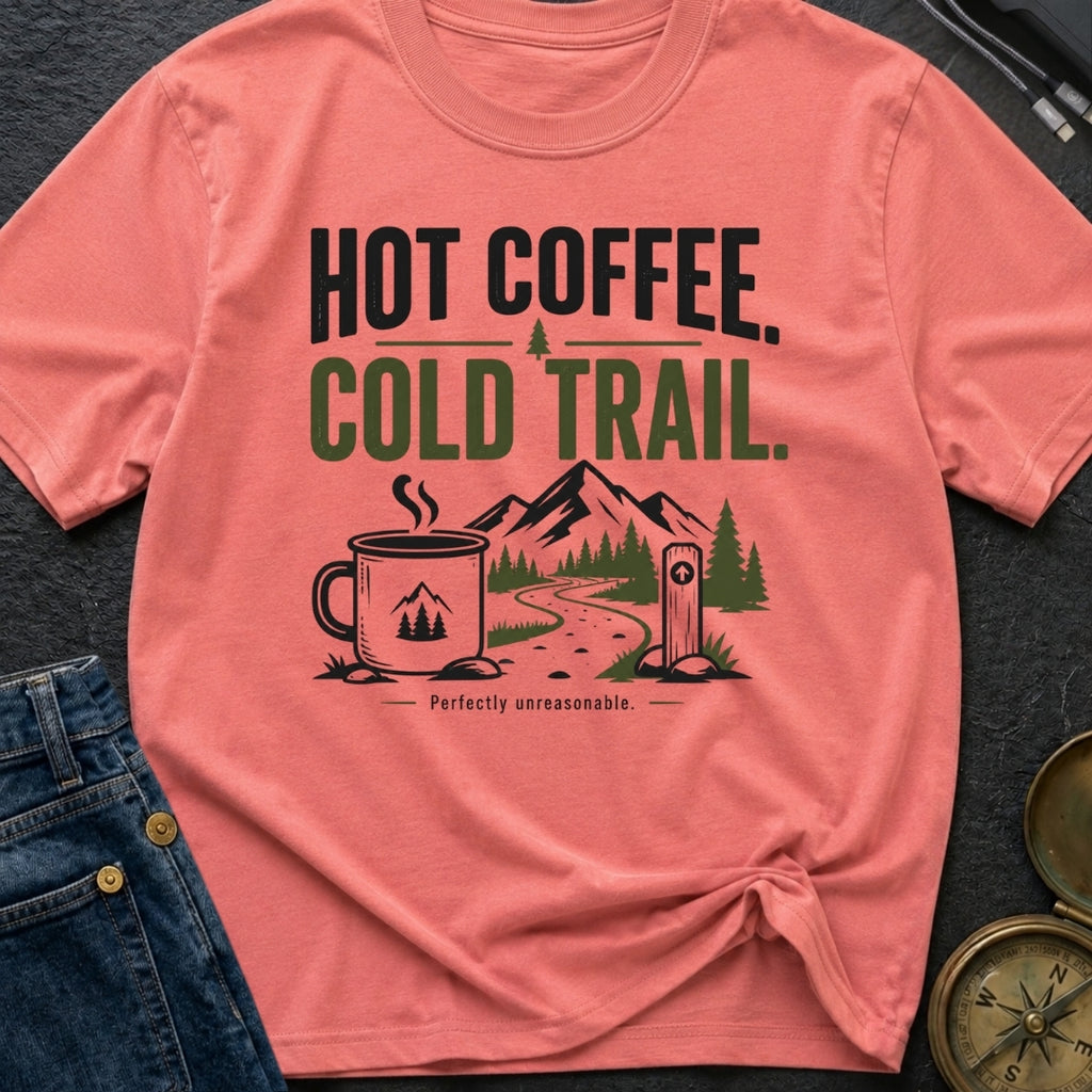 Hot Brew Cold Trail - T-Shirt