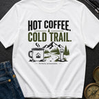 Hot Brew Cold Trail - T-Shirt