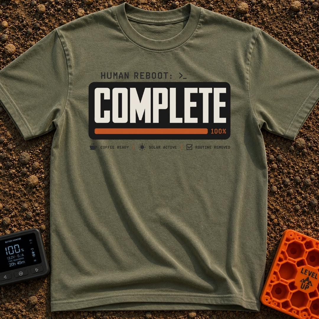 Human Reboot Complete - T-Shirt in Moss - A graphic mimicking a computer terminal interface with the text "HUMAN REBOOT:...