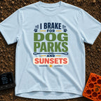 Chasing Sunsets And Tails - T-Shirt in Chambray - A typographical design reading "I BRAKE FOR DOG PARKS AND SUNSETS"...
